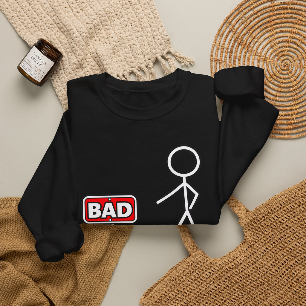 Well That's Not a Good Sign Crewneck Sweatshirt
