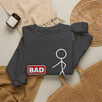 Well That's Not a Good Sign Crewneck Sweatshirt