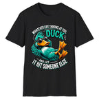 Whatever Life Throws At You Duck Classic Tee - Black