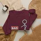 Well That's Not a Good Sign Crewneck Sweatshirt