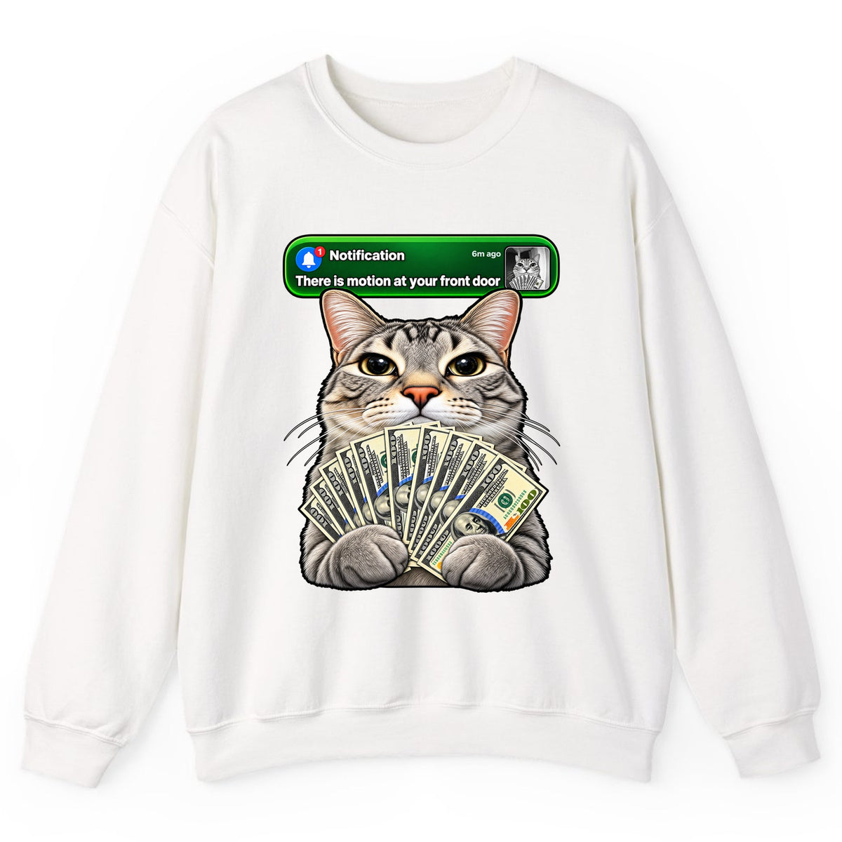 There Is Motion At Your Front Door Cat Crewneck Sweatshirt - White