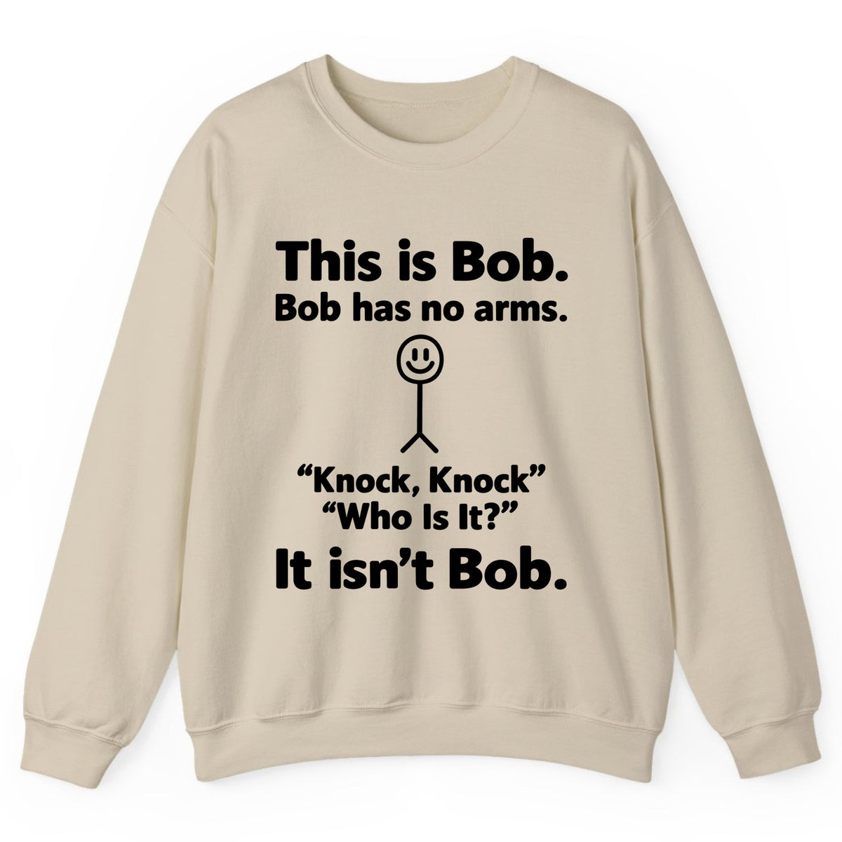 This Is Bob Knock Knock Joke Crewneck Sweatshirt - Sand