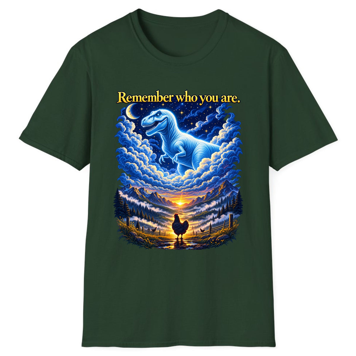Remember Who You Are Dino Chicken Classic Tee - Forest Green