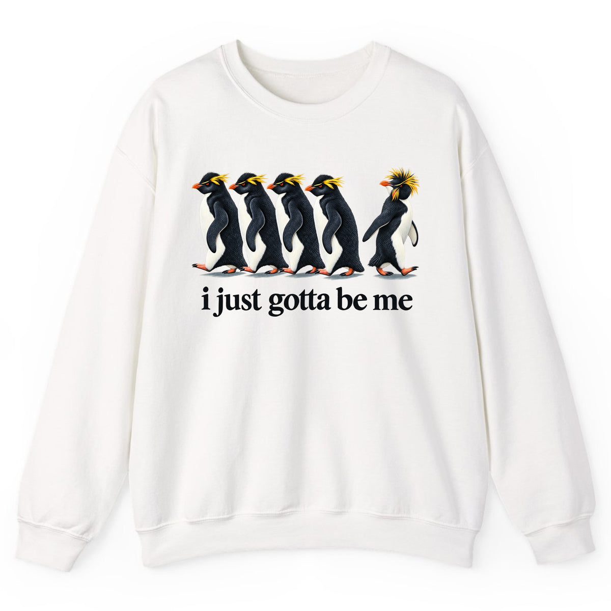 I Just Gotta Be Me Penguin Crewneck Sweatshirt - White