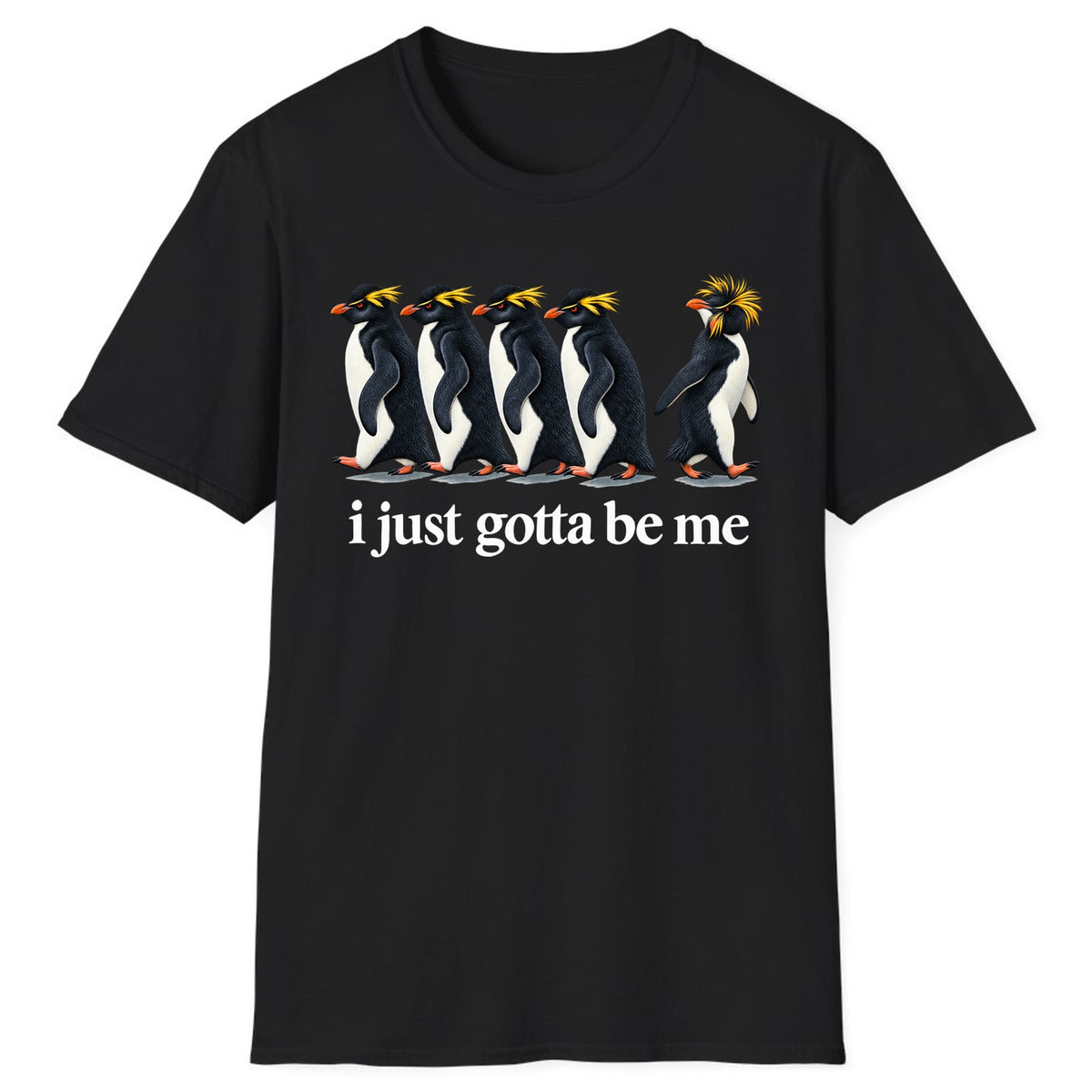 I Just Gotta Be Me Penguin Classic Tee - Black