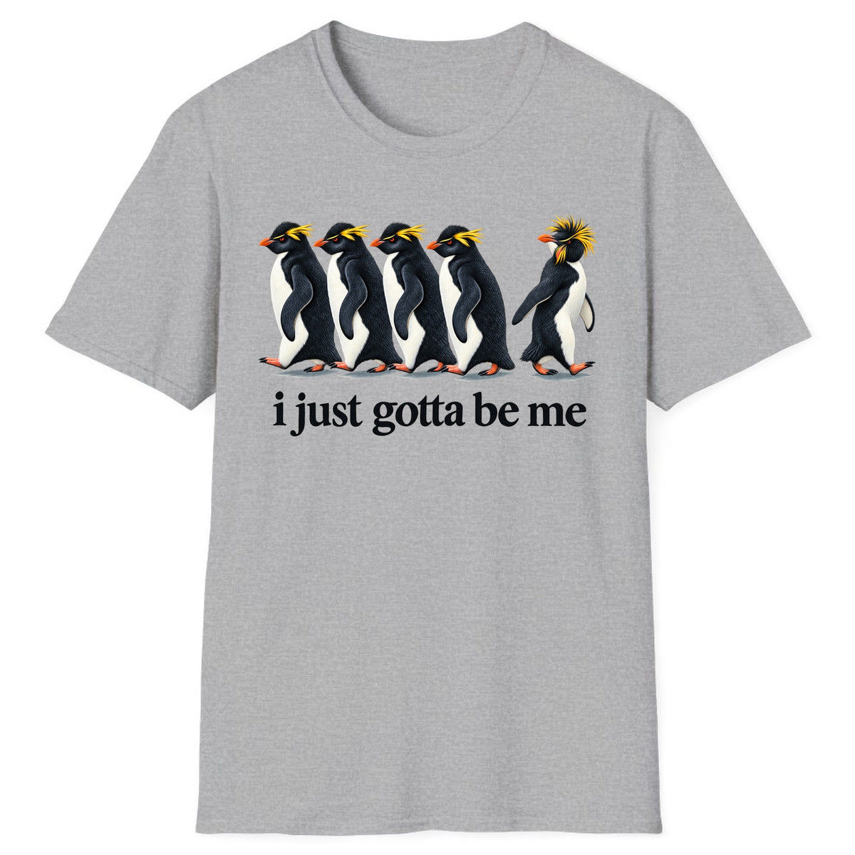 I Just Gotta Be Me Penguin Classic Tee - Sport Grey