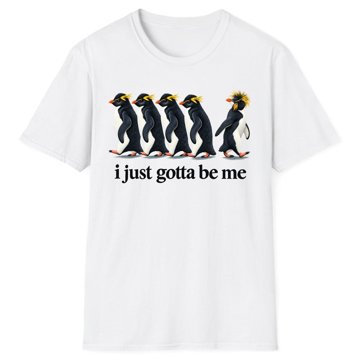 I Just Gotta Be Me Penguin Classic Tee - White