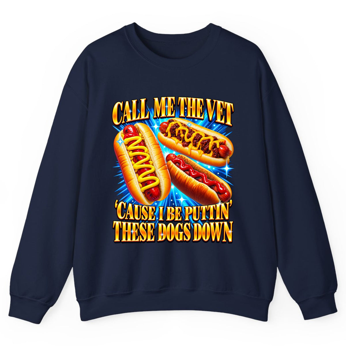 Call Me The Vet Hot Dog Pun Crewneck Sweatshirt - Navy