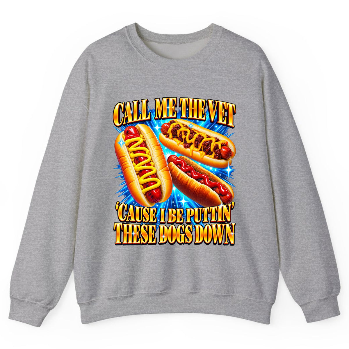 Call Me The Vet Hot Dog Pun Crewneck Sweatshirt - Sport Grey