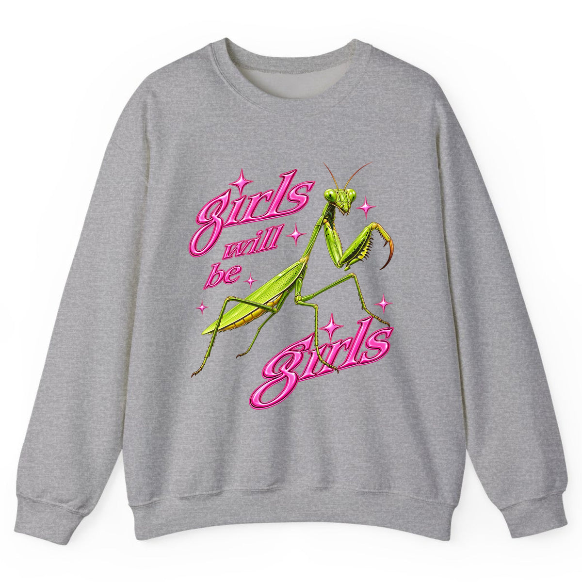 Girls Will Be Girls Praying Mantis Crewneck Sweatshirt - Sport Grey