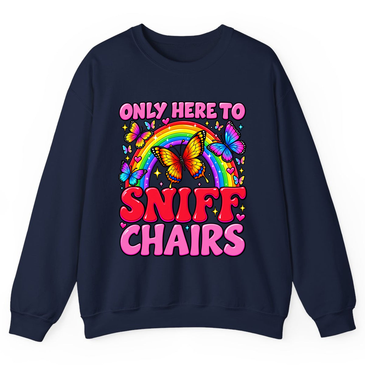 Only Here To Sniff Chairs Crewneck Sweatshirt - Navy