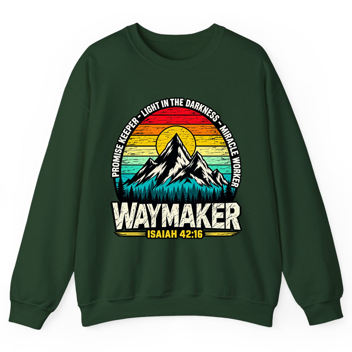 Waymaker Isaiah 42:16 Mountain Sunset Crewneck Sweatshirt - Forest Green