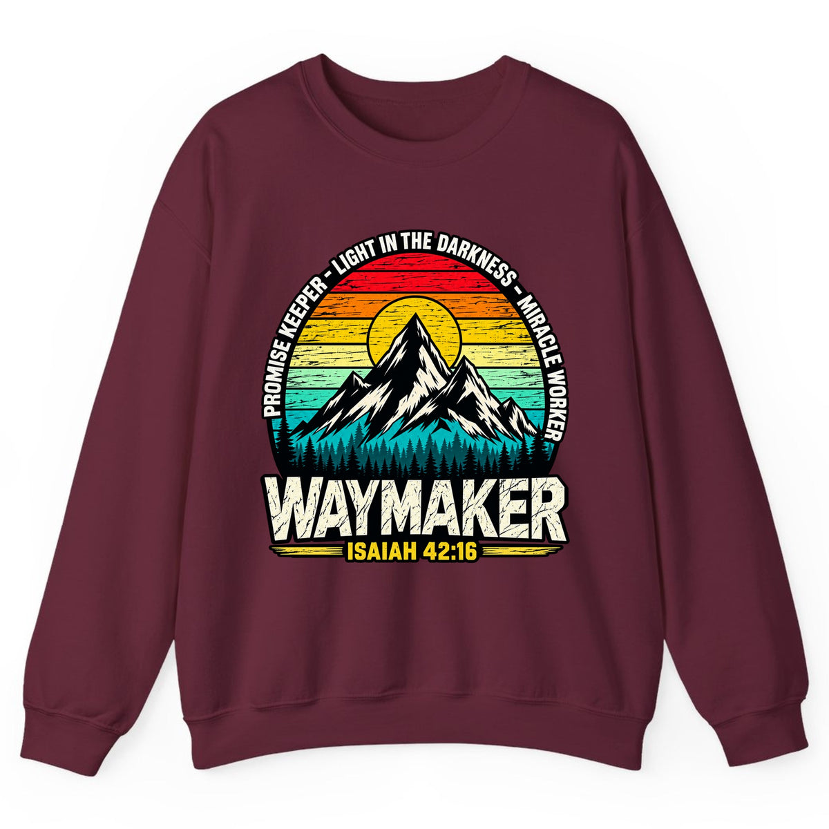 Waymaker Isaiah 42:16 Mountain Sunset Crewneck Sweatshirt - Maroon
