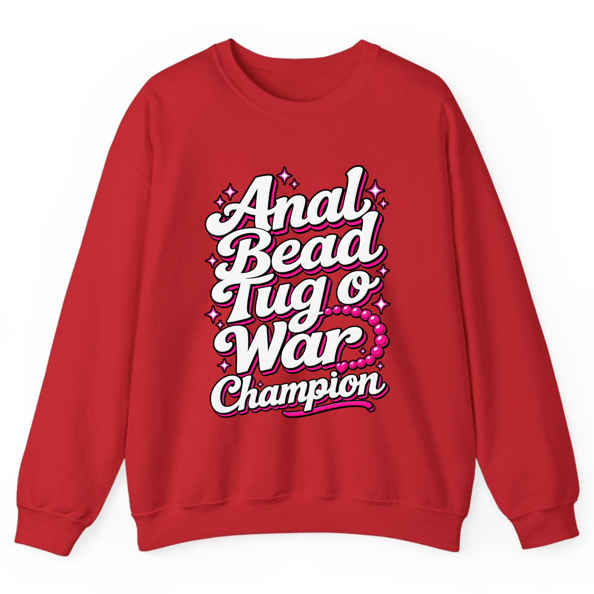 Anal Bead Tug O War Champion Crewneck Sweatshirt - Red