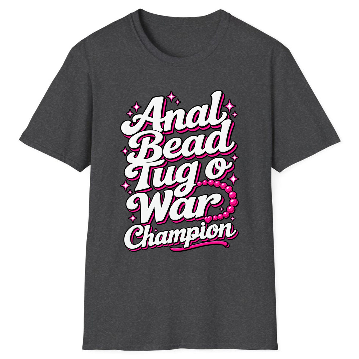 Anal Bead Tug O War Champion Classic Tee - Dark Heather