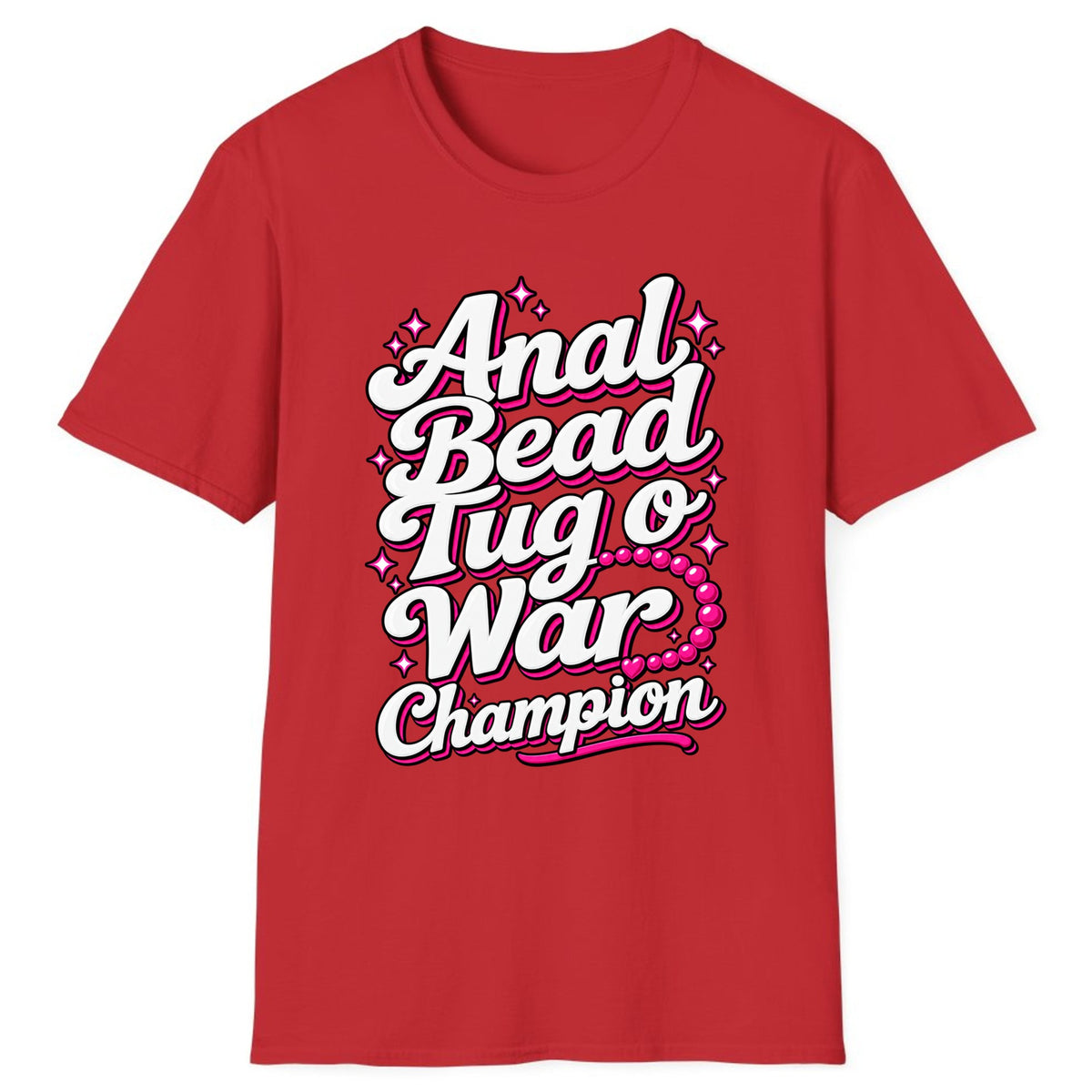 Anal Bead Tug O War Champion Classic Tee - Red