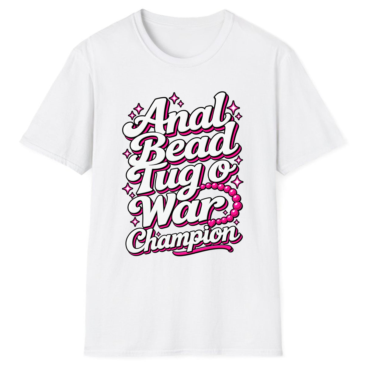 Anal Bead Tug O War Champion Classic Tee - White