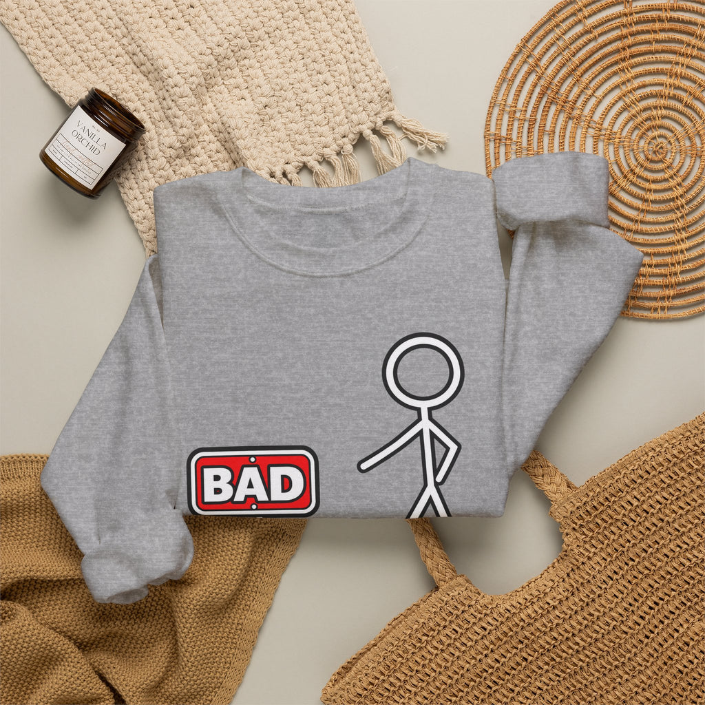 Well That's Not a Good Sign Crewneck Sweatshirt