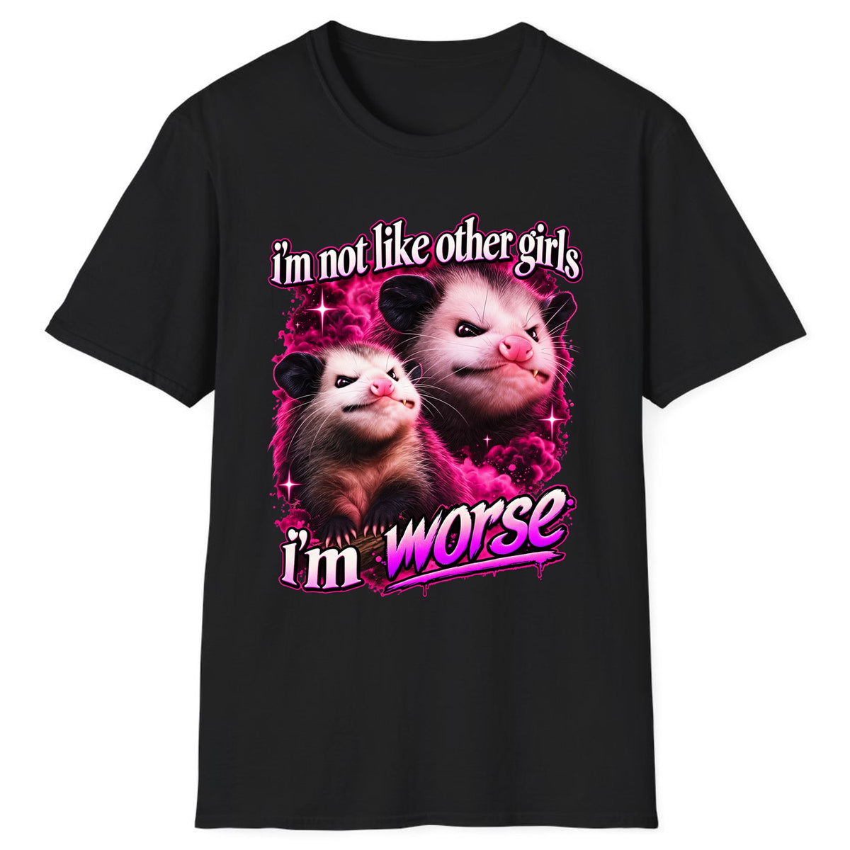 I'm Not Like Other Girls I'm Worse Classic Tee - Black