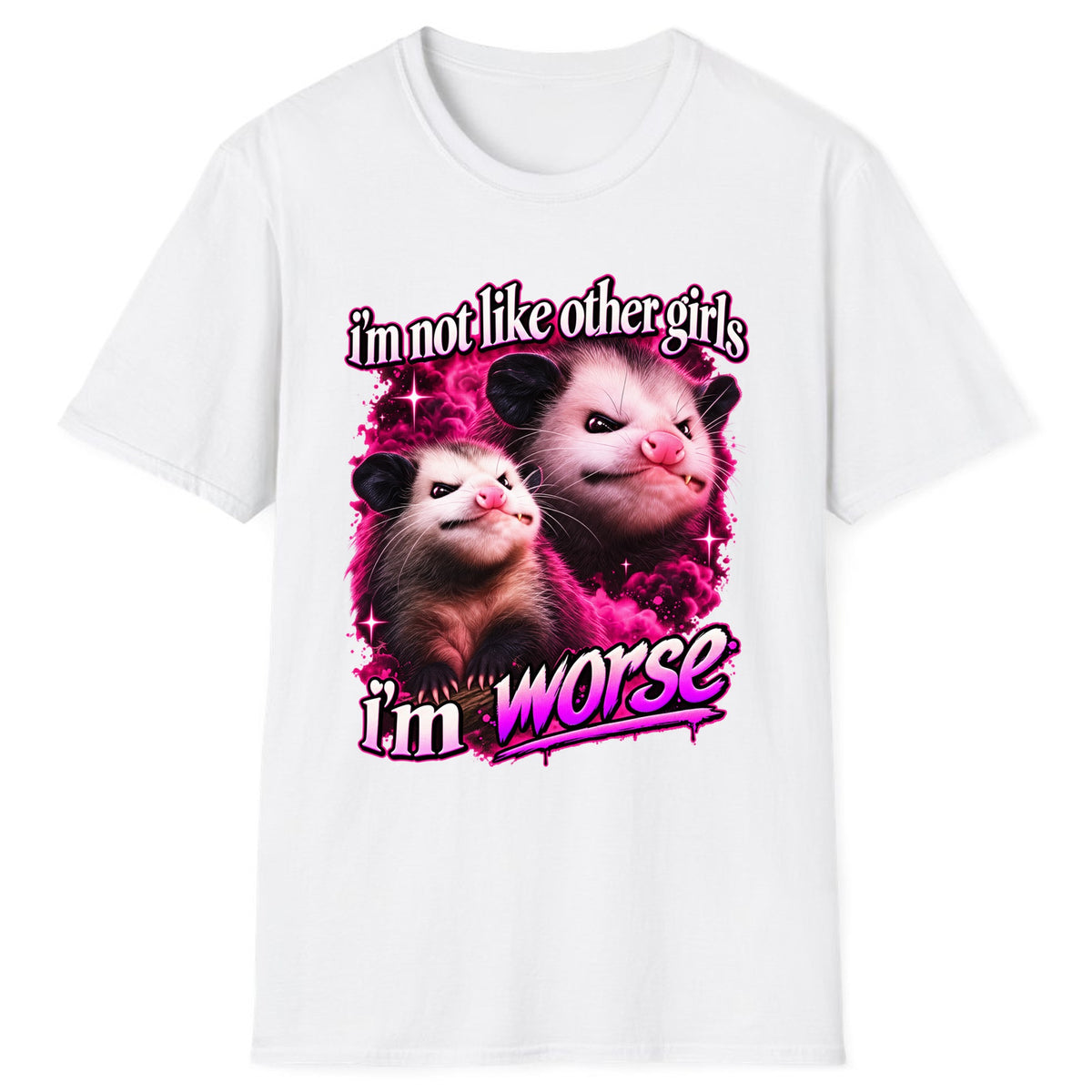I'm Not Like Other Girls I'm Worse Classic Tee - White