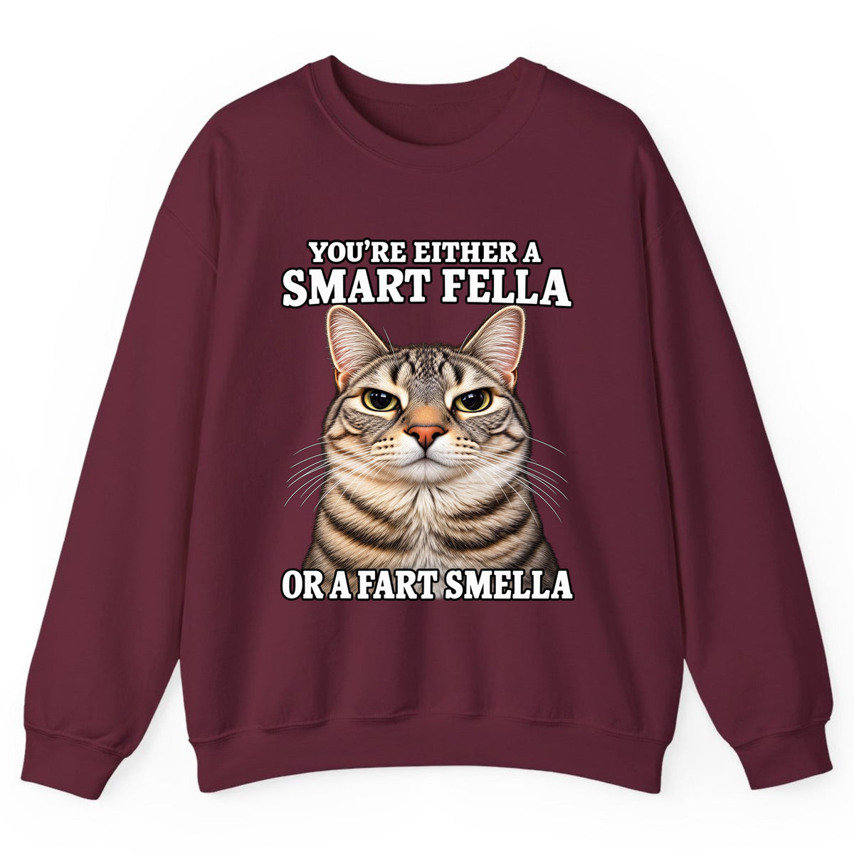 Smart Fella Fart Smella Cat Crewneck Sweatshirt - Maroon