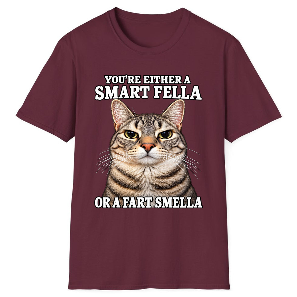 Smart Fella Fart Smella Cat Classic Tee - Maroon