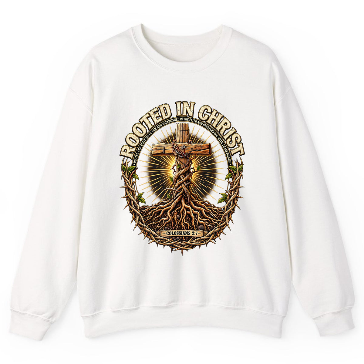 Rooted in Christ Colossians 2:7 Crewneck Sweatshirt - White