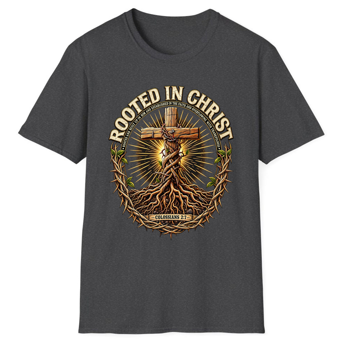Rooted in Christ Colossians 2:7 Classic Tee - Dark Heather