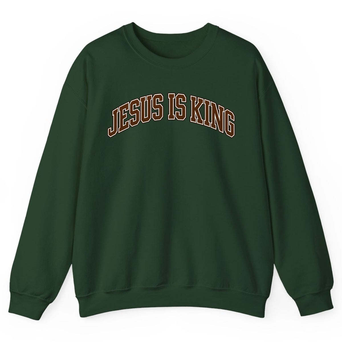 Jesus Is King Varsity Crewneck Sweatshirt - Forest Green