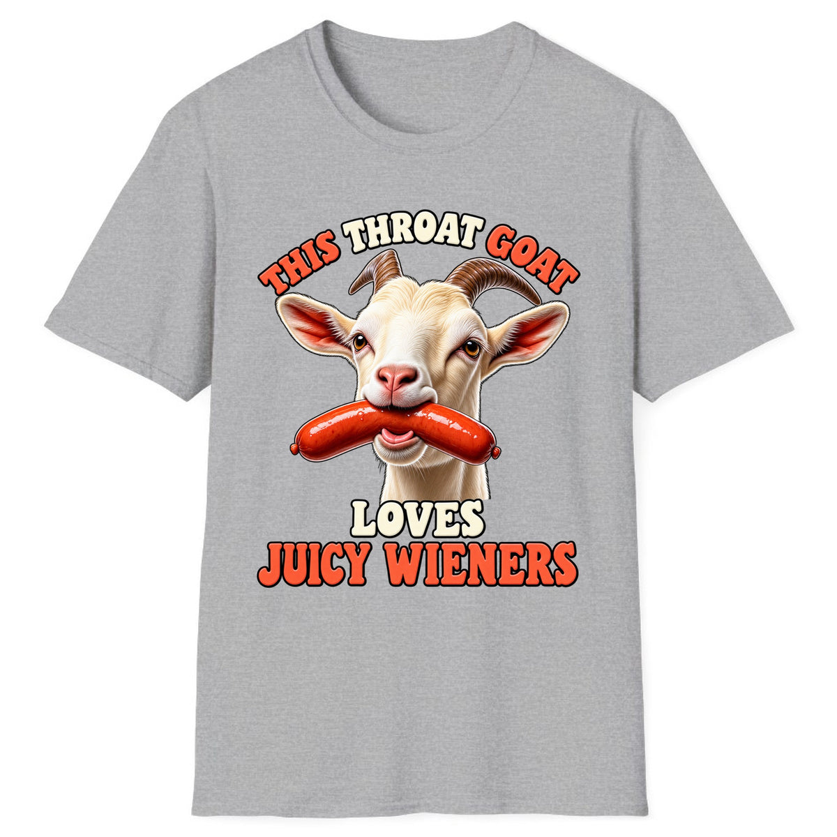 This Throat Goat Loves Juicy Wieners Classic Tee - Sport Grey