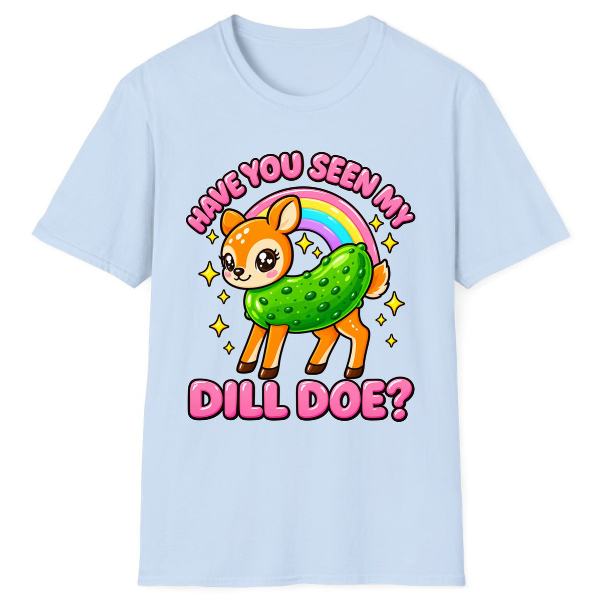 Have You Seen My Dill Doe? Classic Tee - Light Blue