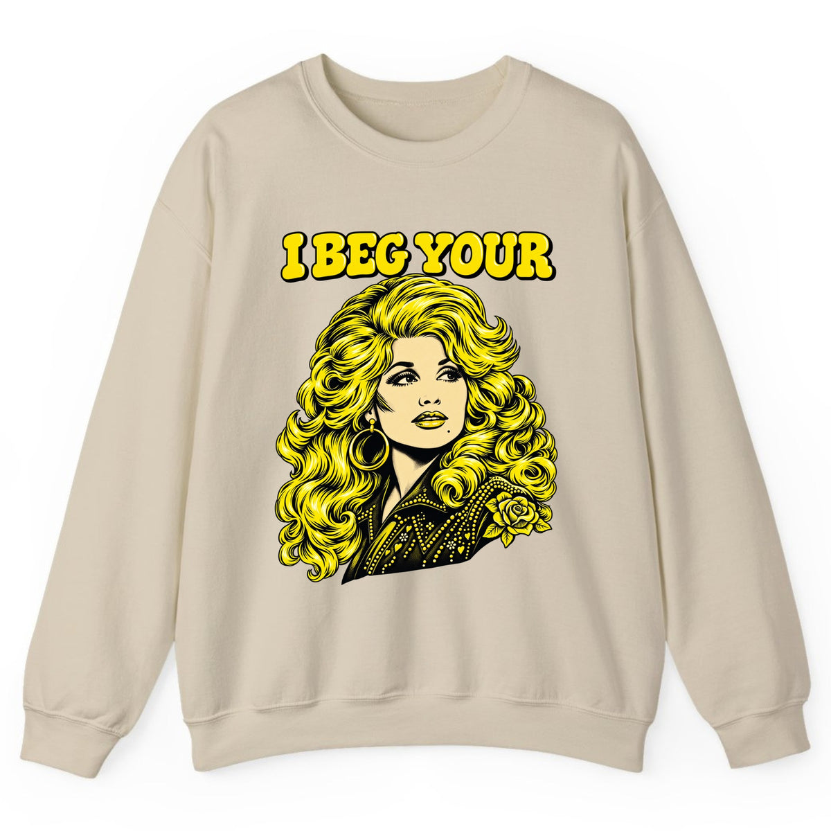 I Beg Your Parton Country Queen Crewneck Sweatshirt - Sand