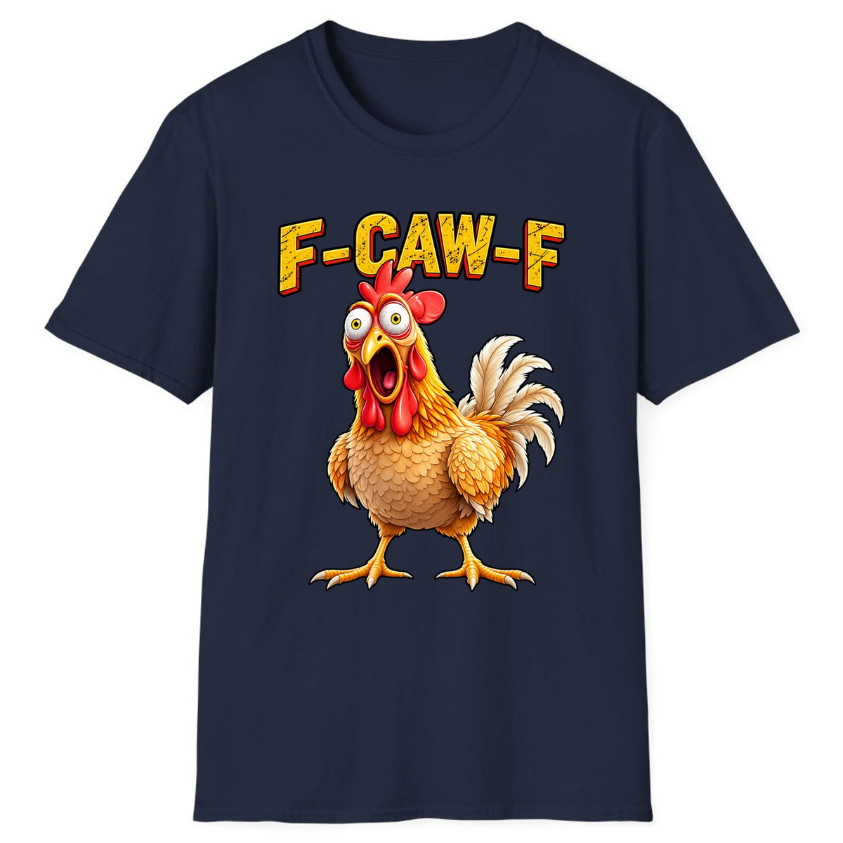 F-Caw-F Funny Chicken Classic Tee - Navy