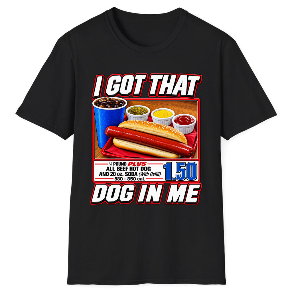 I Got That Dog In Me Hot Dog Combo Classic Tee - Black