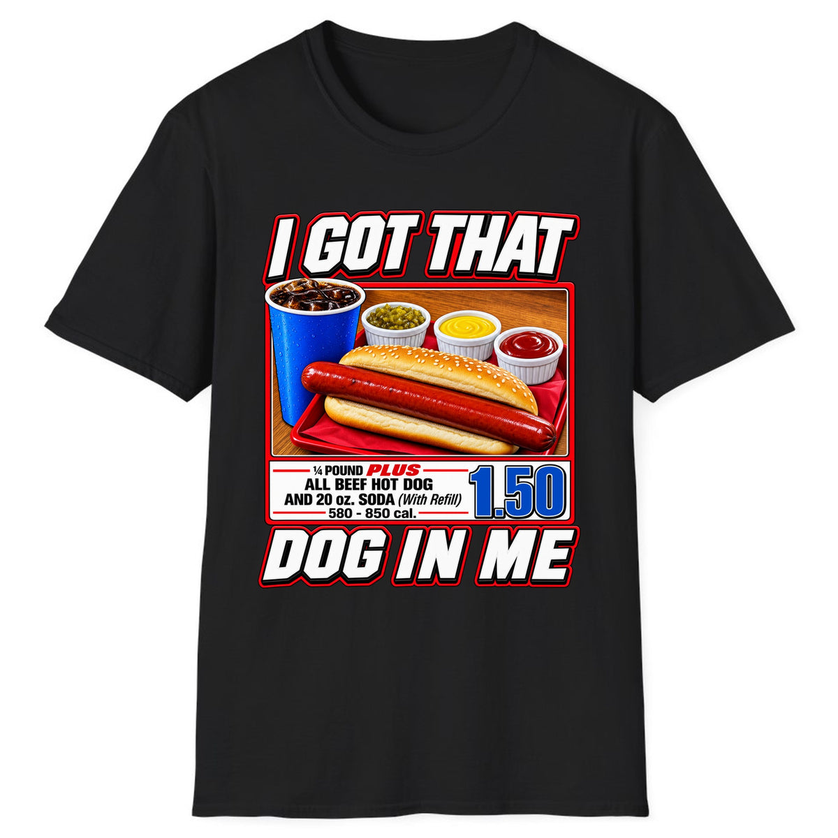 I Got That Dog In Me Hot Dog Combo Classic Tee - Black