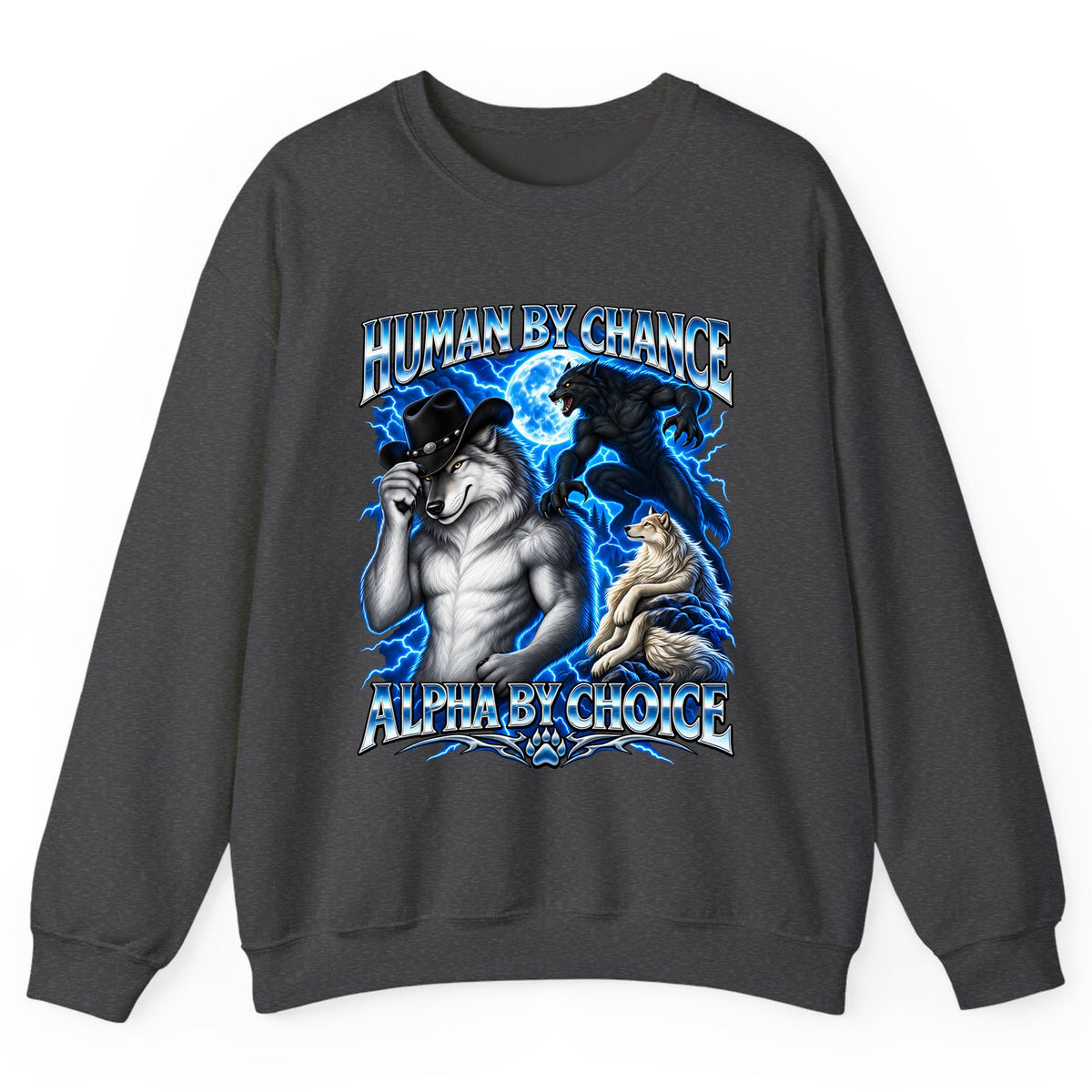 Human By Chance Alpha By Choice Wolf Crewneck Sweatshirt - Dark Heather