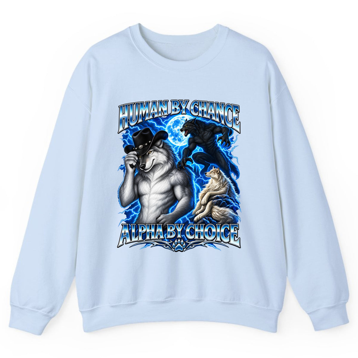 Human By Chance Alpha By Choice Wolf Crewneck Sweatshirt - Light Blue