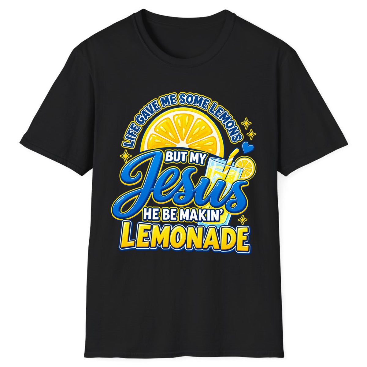Jesus Be Makin' Lemonade Classic Tee - Black