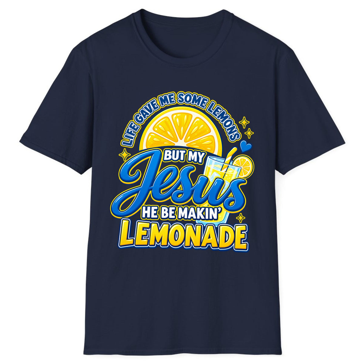 Jesus Be Makin' Lemonade Classic Tee - Navy