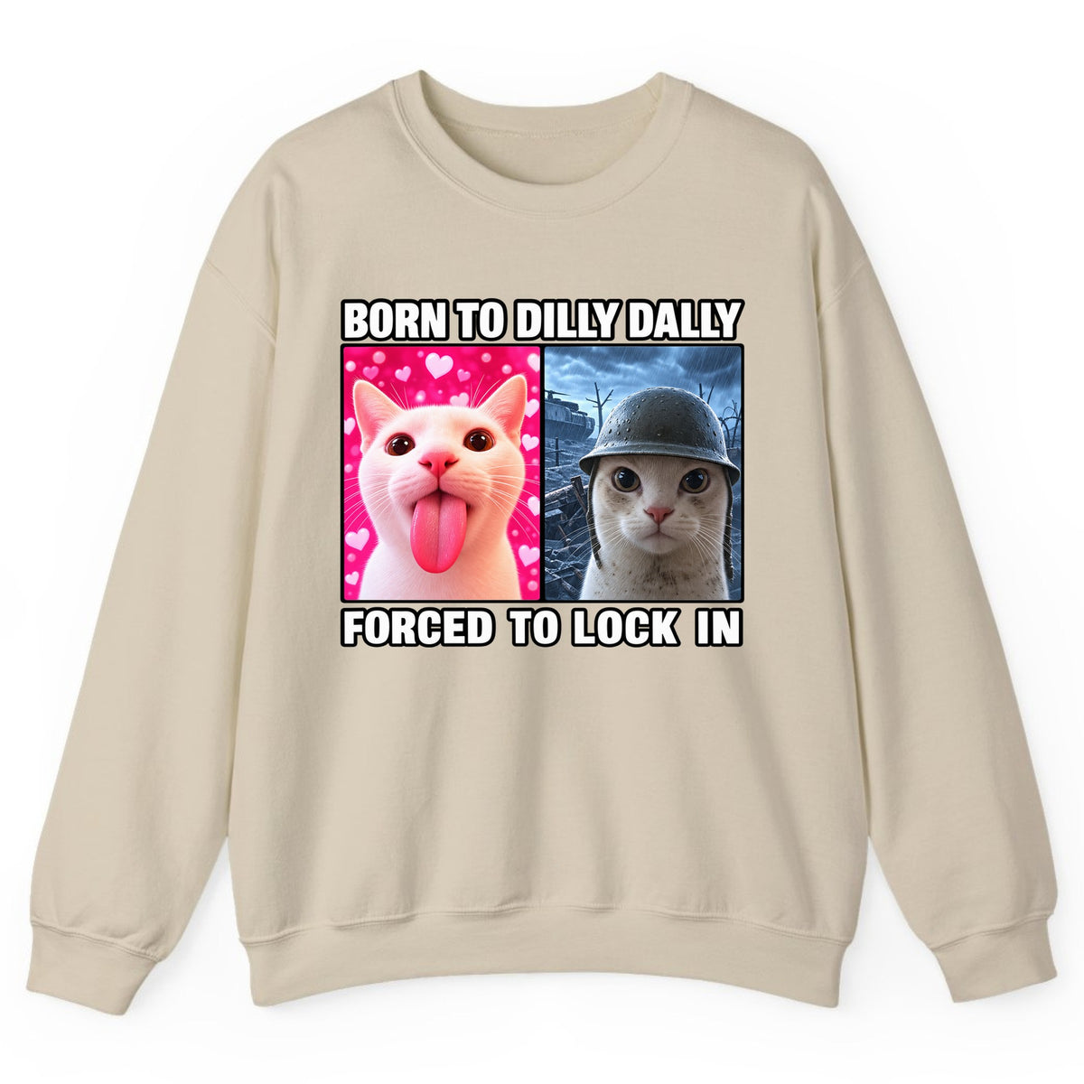 Born to Dilly Dally Forced to Lock In Crewneck Sweatshirt - Sand