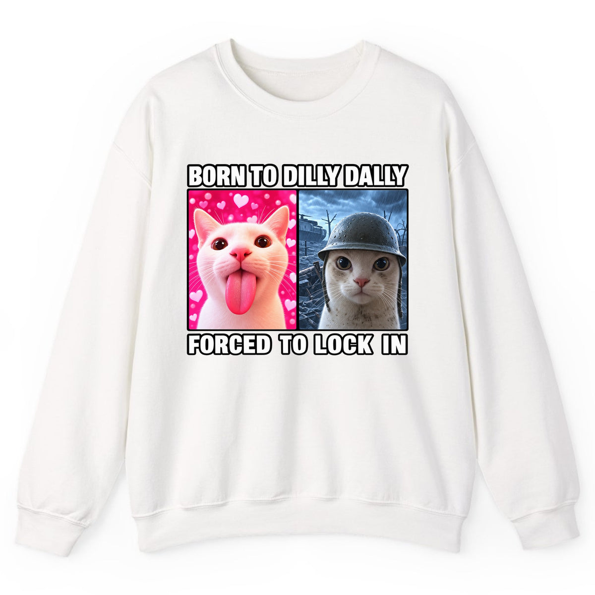 Born to Dilly Dally Forced to Lock In Crewneck Sweatshirt - White