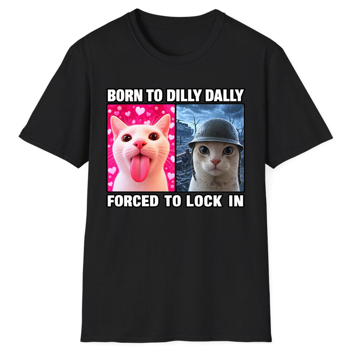 Born to Dilly Dally Forced to Lock In Classic Tee - Black
