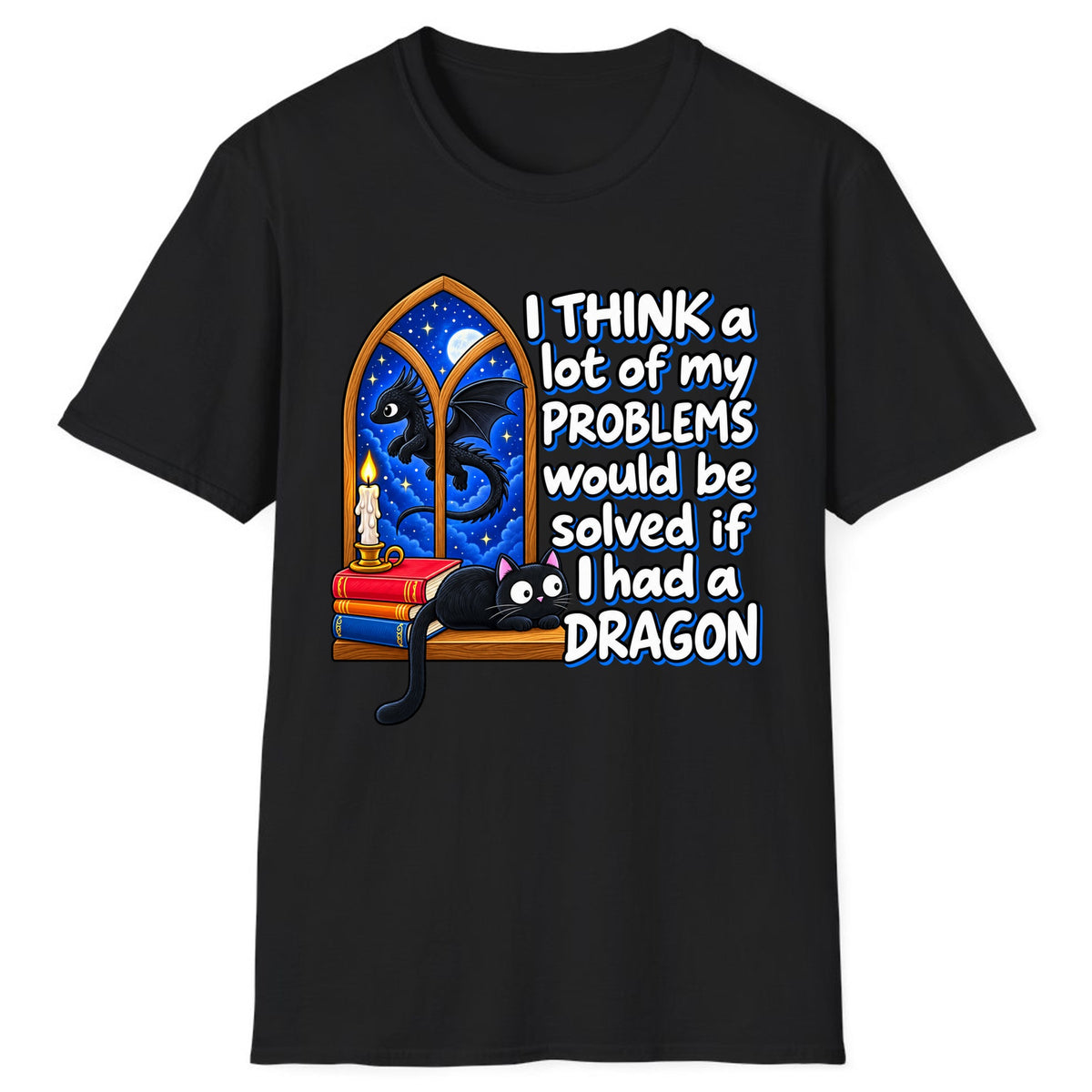 A Lot of My Problems Need a Dragon Classic Tee - Black