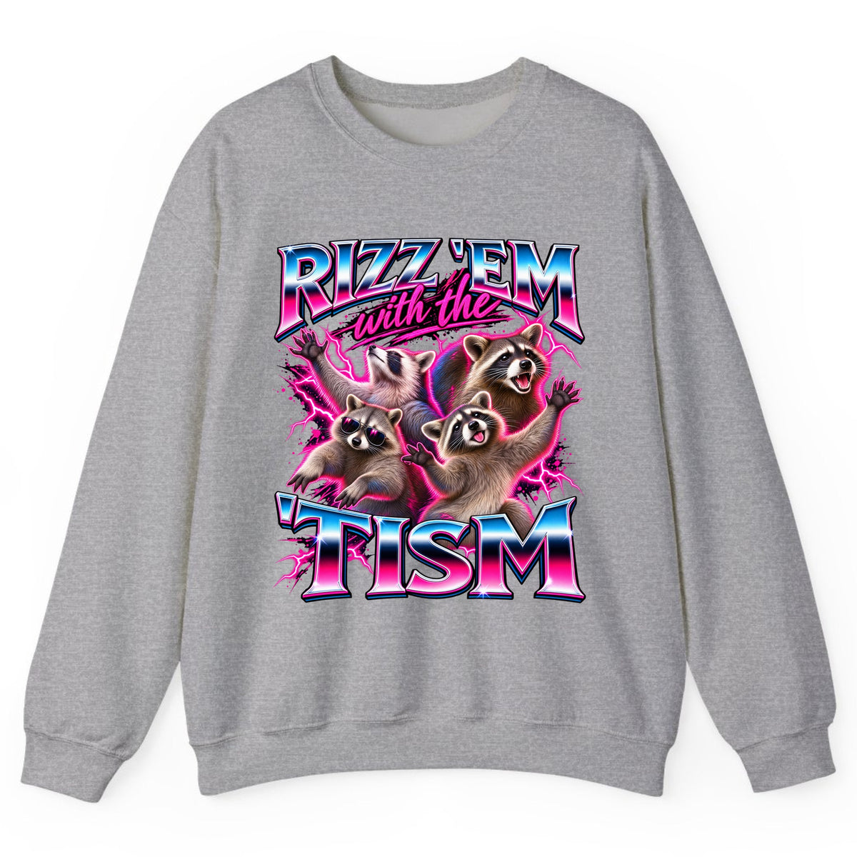 Rizz 'Em With The 'Tism Raccoons Crewneck Sweatshirt - Sport Grey