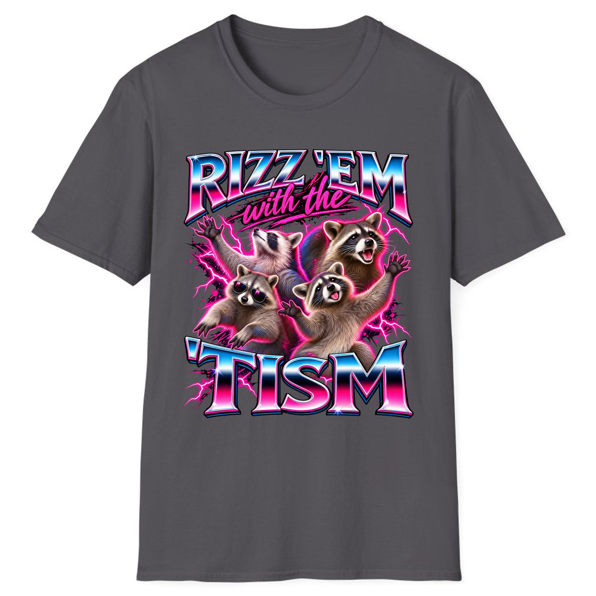 Rizz 'Em With The 'Tism Raccoons Classic Tee - Charcoal