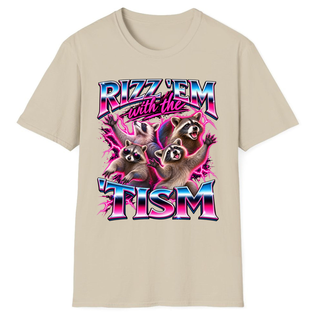 Rizz 'Em With The 'Tism Raccoons Classic Tee - Sand