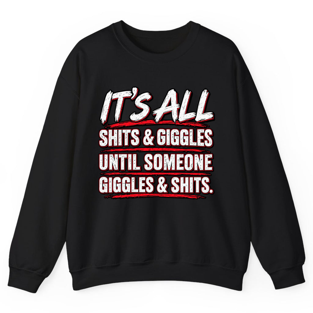 Shits and Giggles Warning Crewneck Sweatshirt - Black