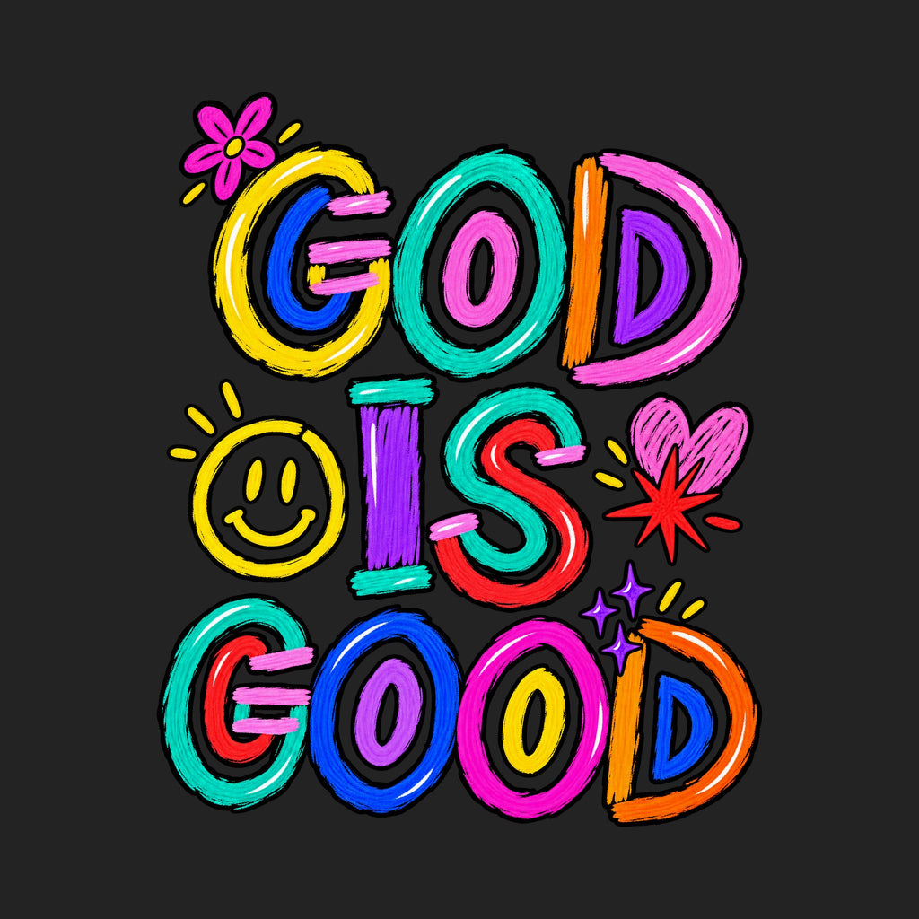 God Is Good Colorful Doodle Faith