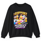 I Support Women's Sports Chore Humor Crewneck Sweatshirt - Black