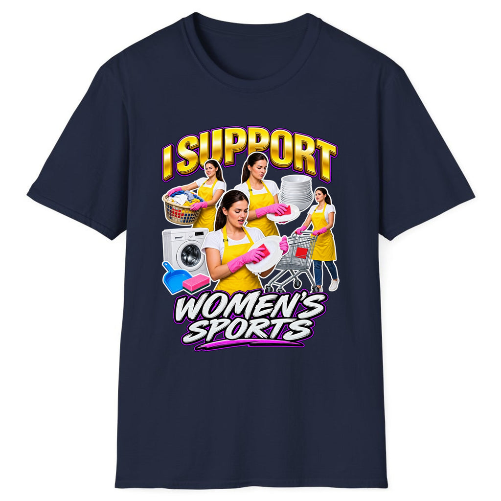 I Support Women's Sports Chore Humor Classic Tee - Navy